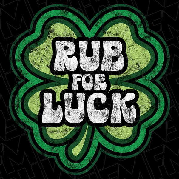 Rub For Luck Funny DTF Transfer