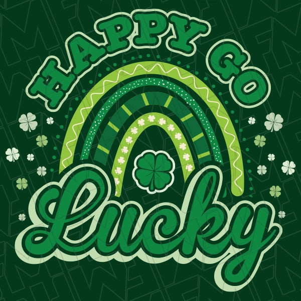 Happy Go Lucky Green Rainbow St Patricks Day applied to a shirt