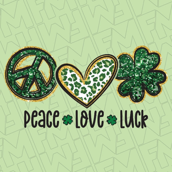 Peace Love Luck Simulated Glitter St Patricks Day applied to a shirt