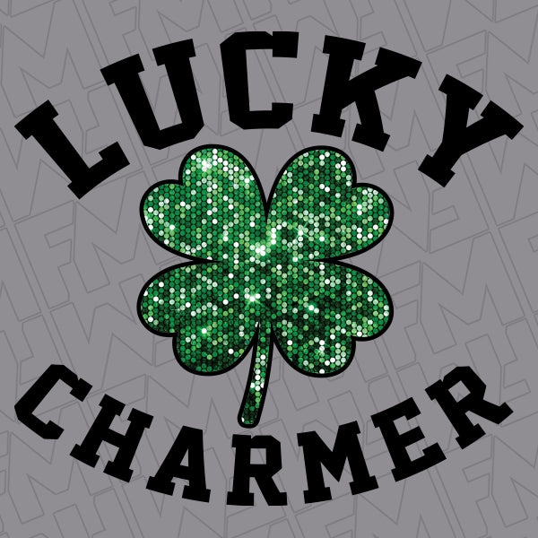Lucky Charmer Clover Glitter Faux St Patricks Day applied to a shirt