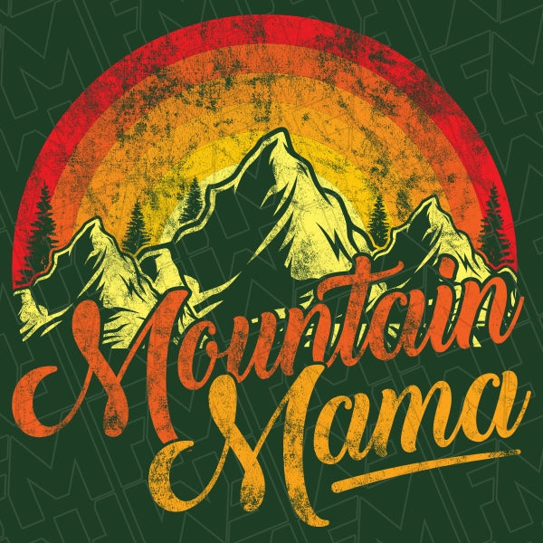 Mountain Mama Orange Sunset Mothers Day applied to a shirt