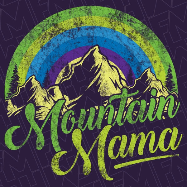 Mountain Mama Green Sunset Mothers Day applied to a shirt