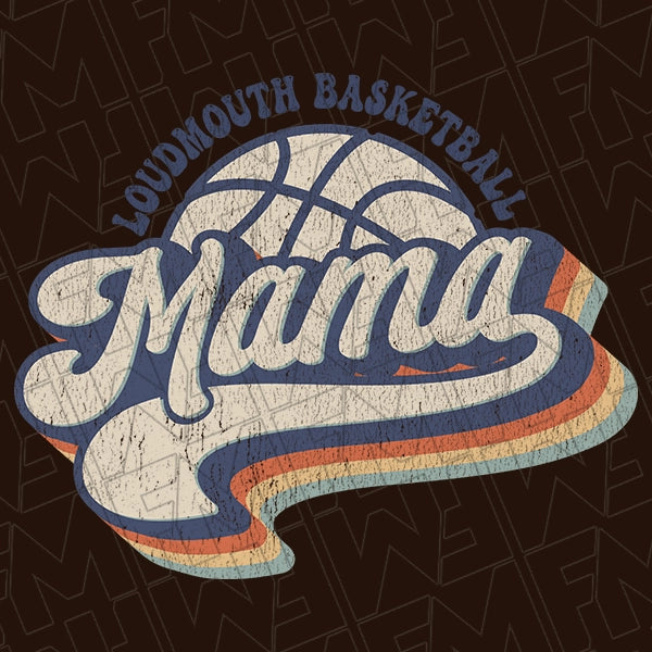 Retro Script Loudmouth Basketball Mama applied to a shirt.