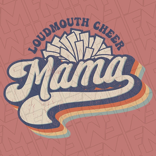 Retro Script Loudmouth Cheer Mama applied to a shirt.