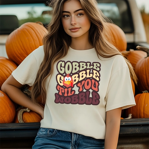 Gobble Gobble til You Wobble DTF Transfer
