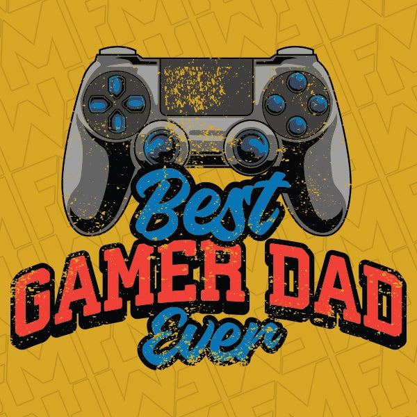 Best Gamer Dad Ever DTF Transfer