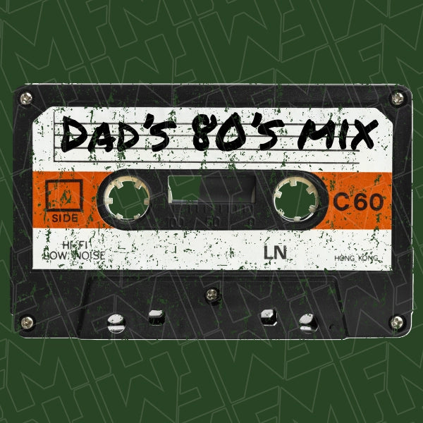 Dads 80s Mix Tape DTF Transfer