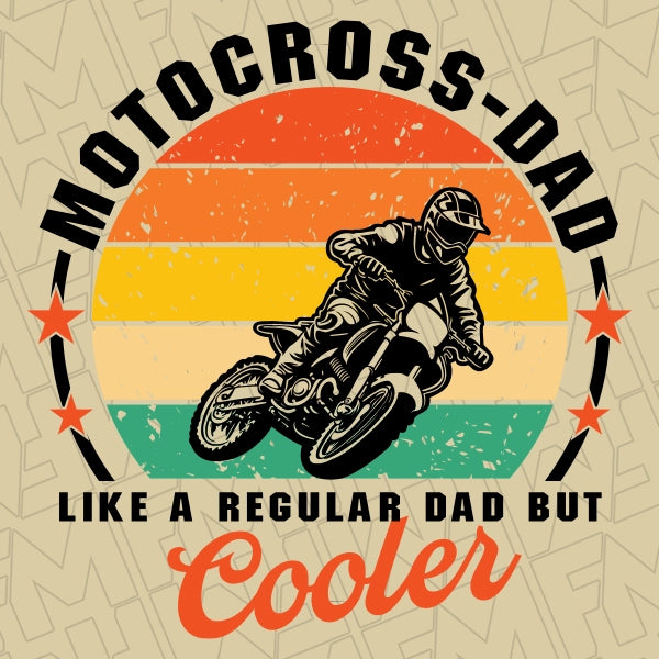 Motocross Dad Like a regular Dad but Cooler DTF Transfer