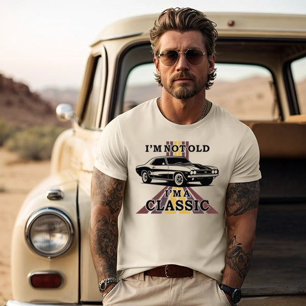 Im not old Im a classic DTF Transfer