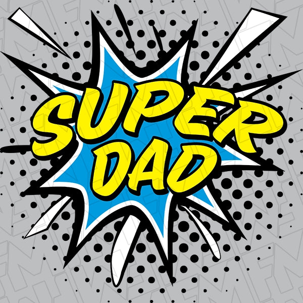 Super Dad Comic Superhero Father's Day DTF Transfer applied to a shirt