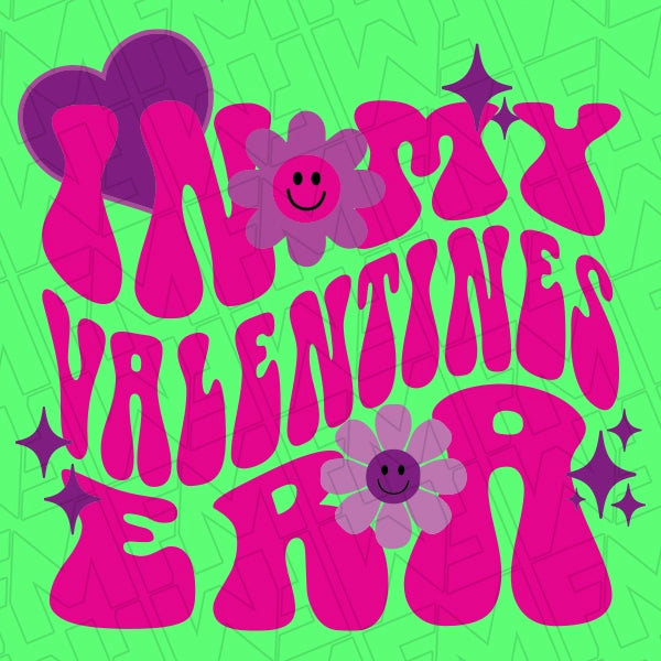 In My Valentines Era applied to a shirt