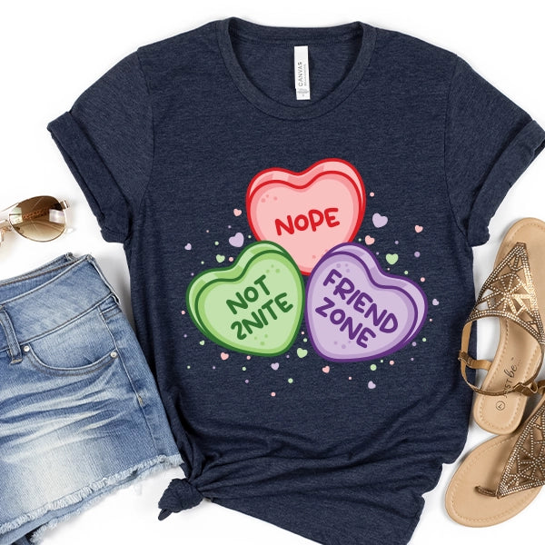 Candy Hearts Nope Friend Zone Funny Valentines DTF Transfer