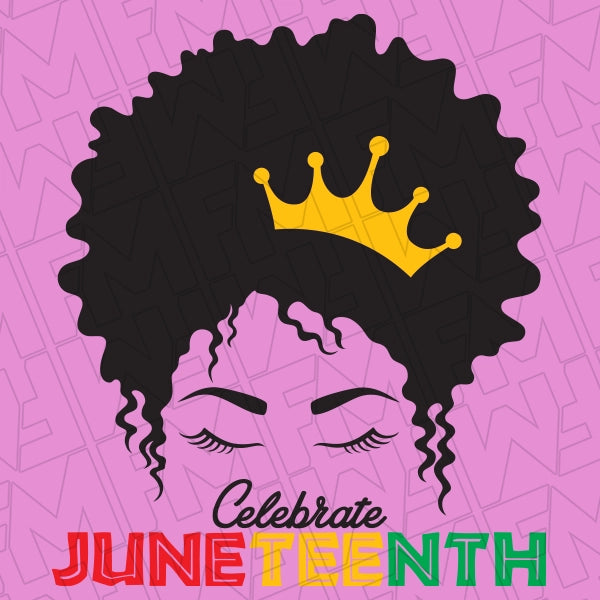 Celebrate Juneteenth African Woman DTF Transfer