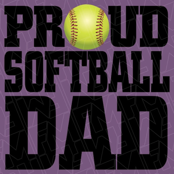 Proud Softball Dad DTF Transfer